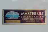 1935 Masterbilt Pioneer Trailer has factory Masterbilt trailer id plate with serial number